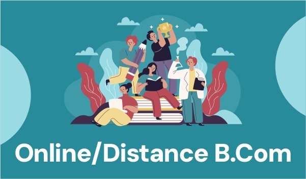 Online/ Distance BCom